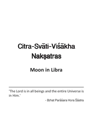 Citra-Svati-Visakha Naksatras - Moon in Libra - English